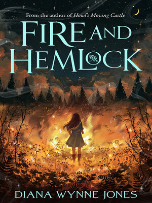 cover image of Fire and Hemlock